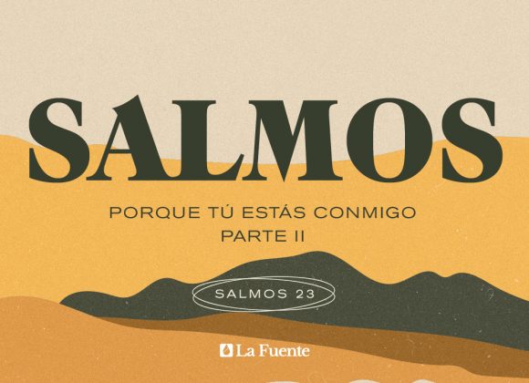 Porque Tú estás conmigo – Parte II