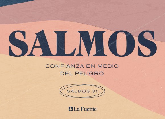 Confianza en medio del peligro