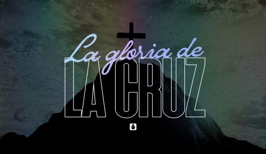 La Gloria de la Cruz