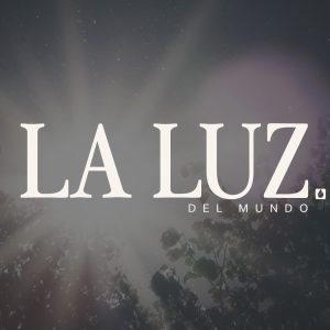 La luz del mundo
