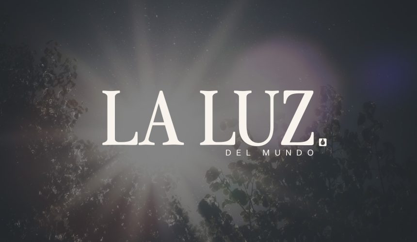 La luz del mundo