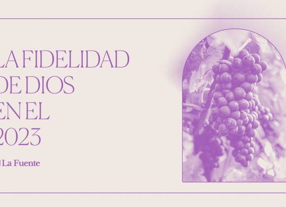 La fidelidad de Dios en el 2023